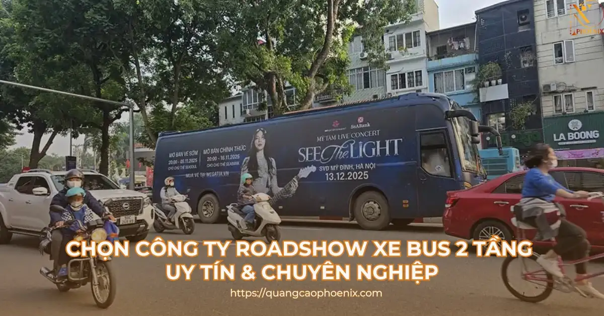 Hướng dẫn lựa chọn công ty quảng cáo roadshow xe bus 2 tầng uy tín