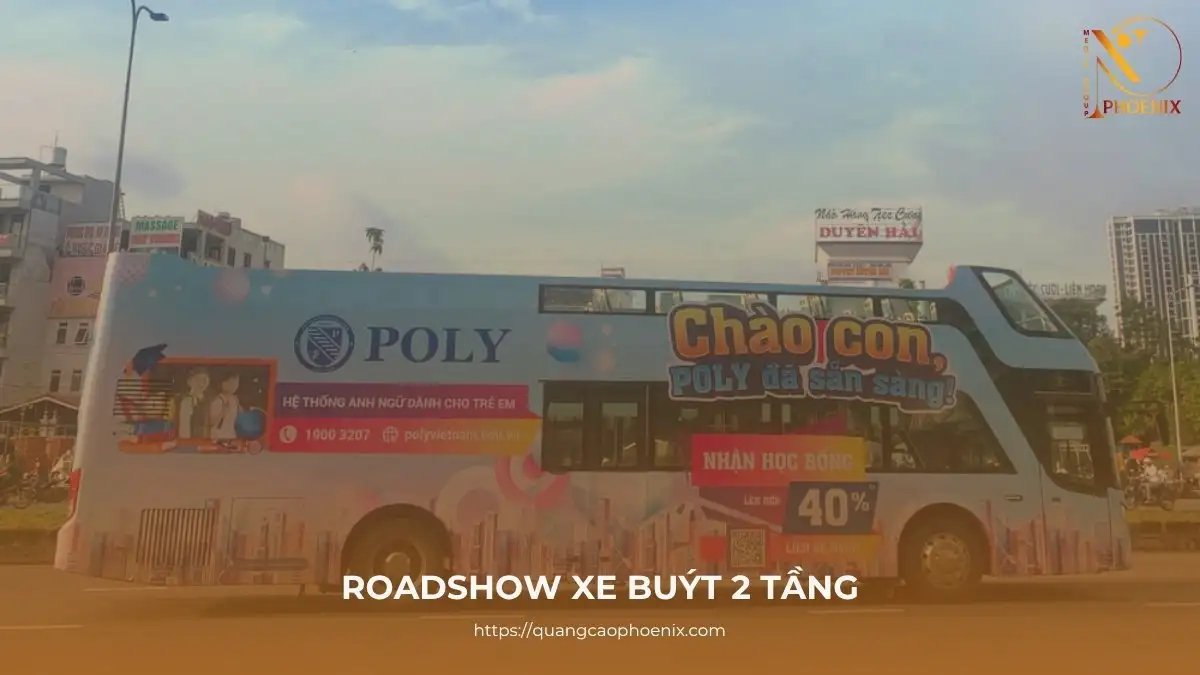 Quảng Cáo Roadshow Xe Bus 2 Tầng Hoành Tráng Hiệu Quả Cao 2 Quảng Cáo Roadshow Xe Bus 2 Tầng Hoành Tráng Hiệu Quả Cao