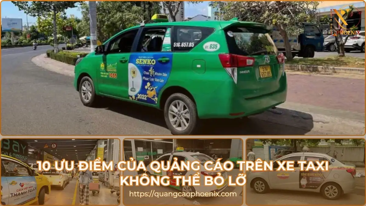 Ưu điểm của quảng cáo trên xe Taxi