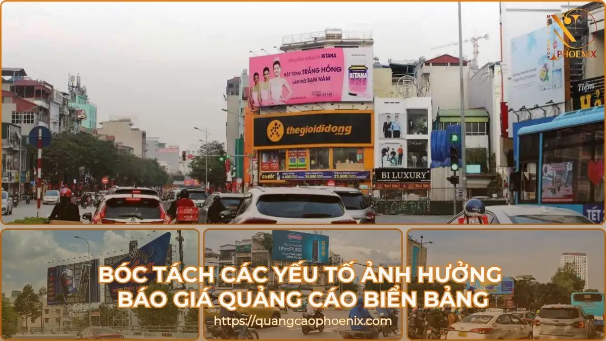 Bóc tách các yếu tố ảnh hưởng báo giá quảng cáo biển bảng