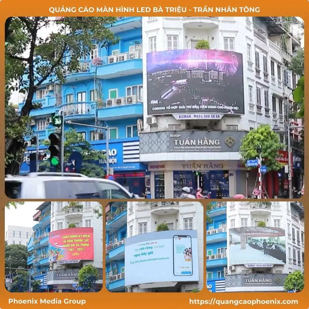 Quảng cáo trên màn hình LED Bà Triệu – Trần Nhân Tông