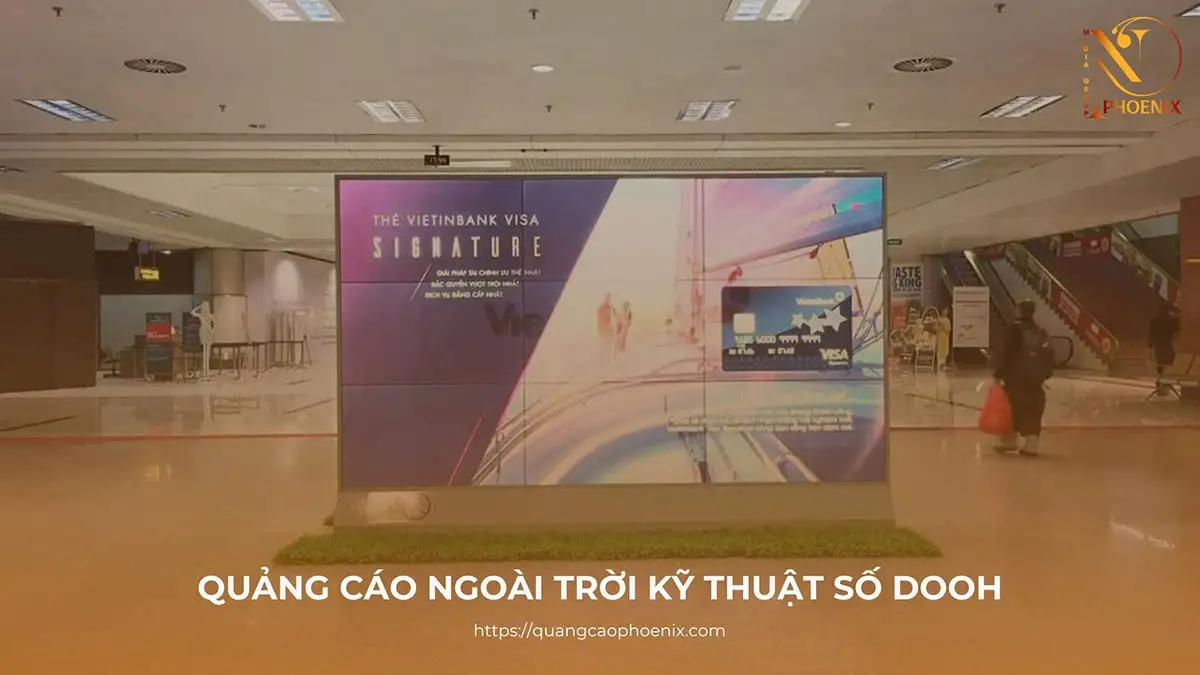 DOOH là gì? Giải mã xu hướng quảng cáo ngoài trời kỹ thuật số 2025 13 DOOH là gì? Giải mã xu hướng quảng cáo ngoài trời kỹ thuật số 2025