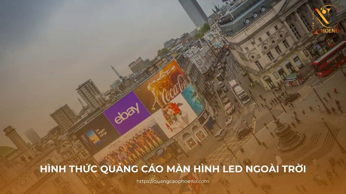Quảng cáo màn hình LED là gì? Giải pháp toàn diện cho doanh nghiệp 2025 4 Quảng cáo màn hình LED là gì? Giải pháp toàn diện cho doanh nghiệp