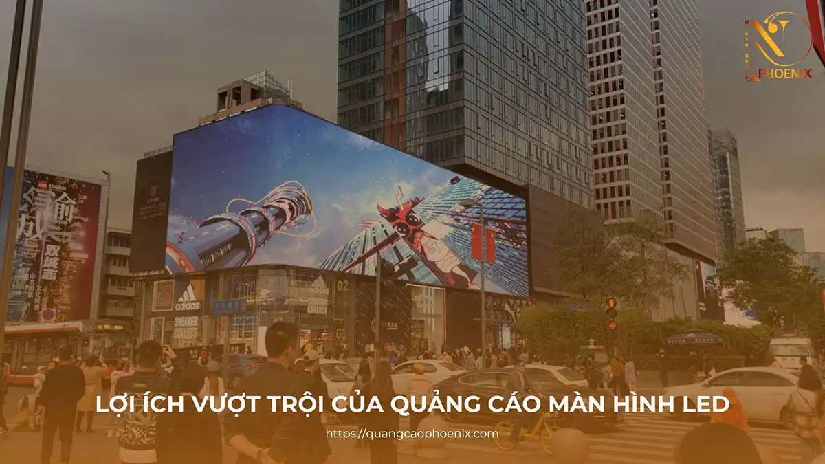 Quảng cáo màn hình LED là gì? Giải pháp toàn diện cho doanh nghiệp 2025 3 Quảng cáo màn hình LED là gì? Giải pháp toàn diện cho doanh nghiệp 2025