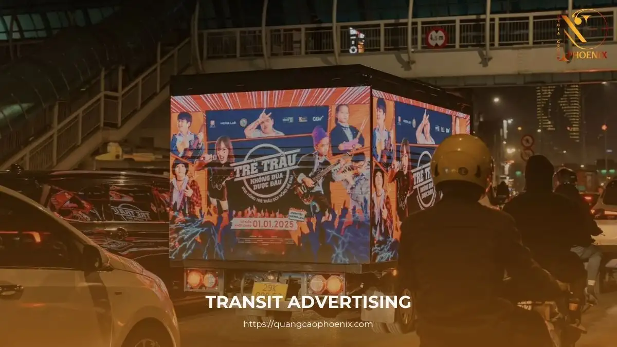Transit Advertising là gì? Toàn tập A-Z về Quảng cáo Di động