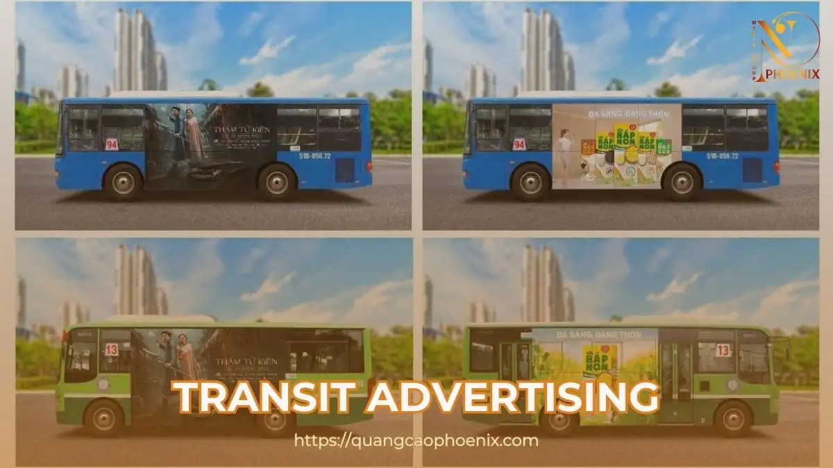 Transit Advertising là gì? Toàn tập A-Z về Quảng cáo Di động