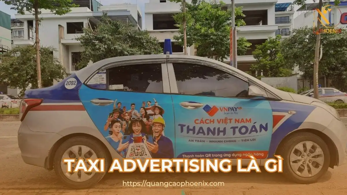 Quảng cáo taxi là gì?