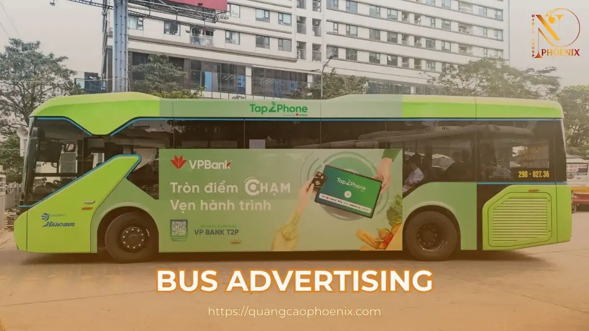 Quảng cáo Bus Advertising là gì?
