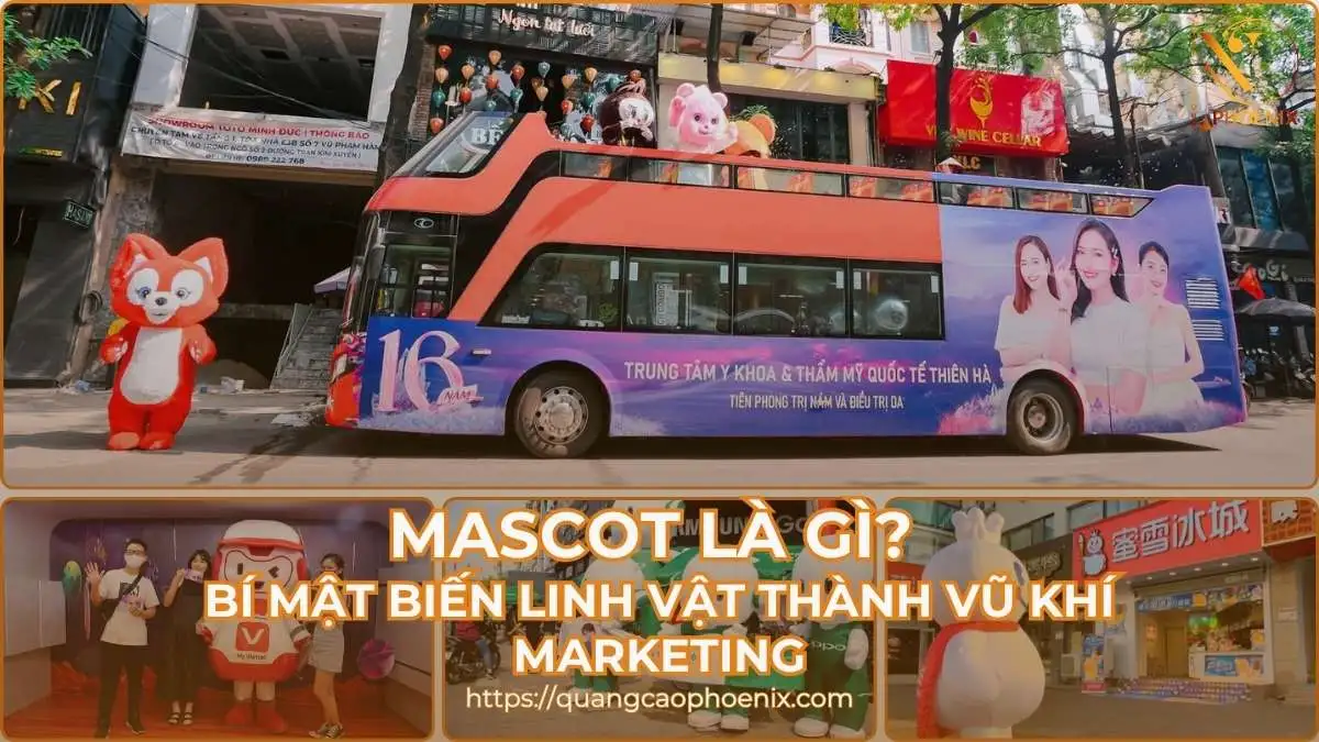 Mascot là gì? Bí Mật Biến Linh Vật Thành Vũ Khí Marketing