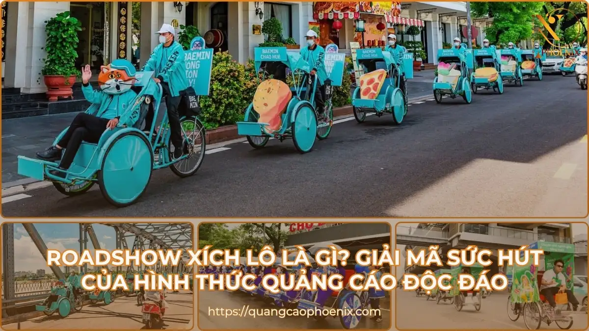 Tổ chức roadshow xích lô là gì? Ưu điểm và lưu ý khi triển khai