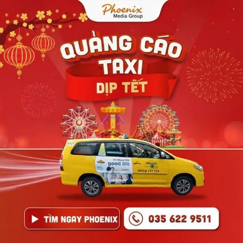 Kinh nghiệm quảng cáo trên xe taxi dịp Tết hiệu quả 2026