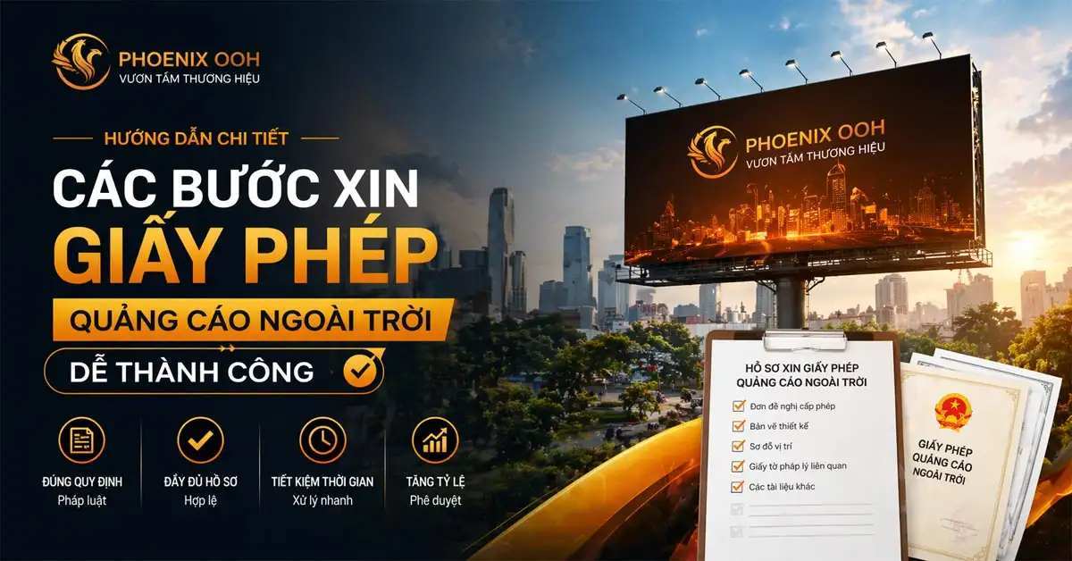 Các bước xin giấy phép quảng cáo ngoài trời dễ thành công