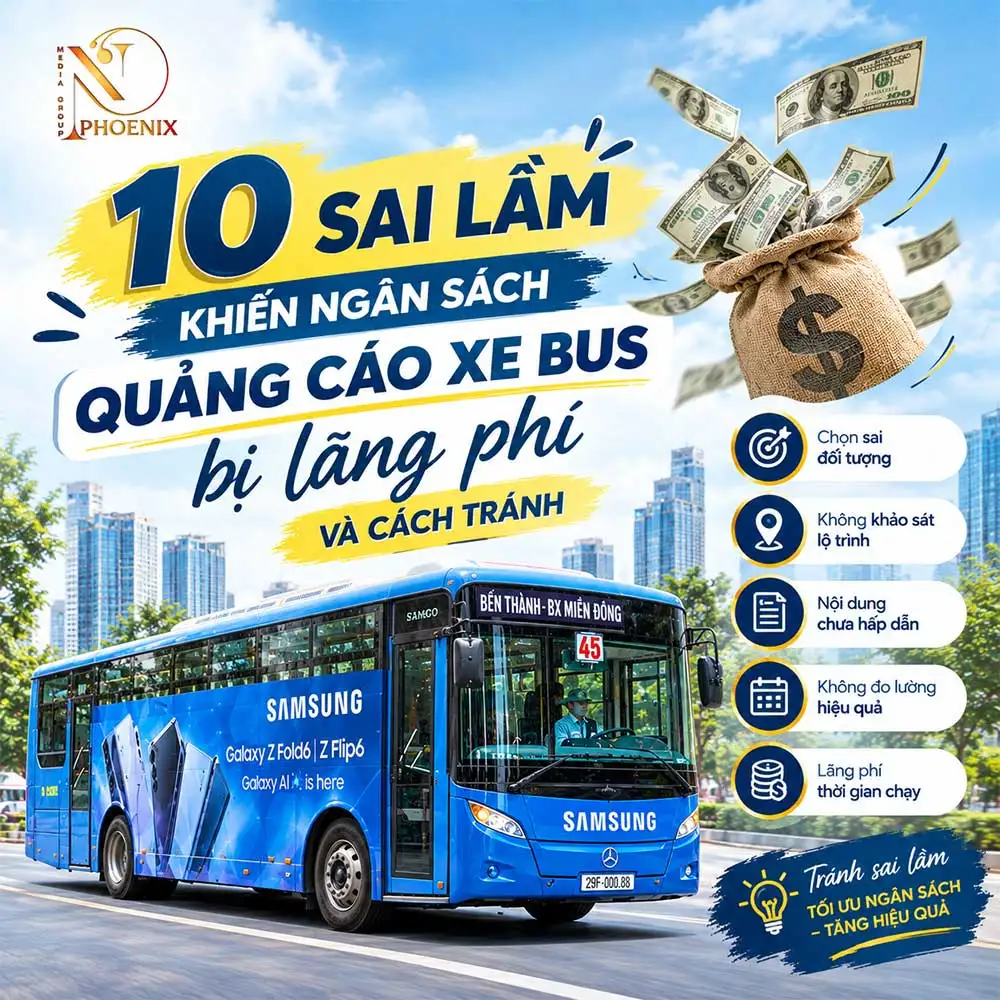 Sai lầm khiến ngân sách quảng cáo xe bus bị lãng phí và cách tránh