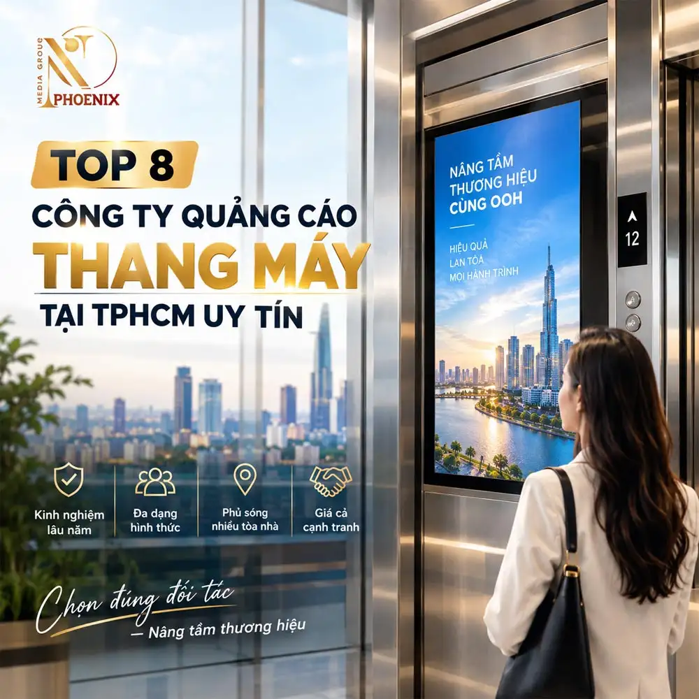 Top 8 Công ty quảng cáo thang máy tại TPHCM uy tín