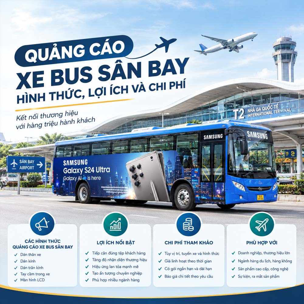 Quảng cáo xe bus sân bay: Hình thức, lợi ích và chi phí 1 quang-cao-xe-bus-san-bay-hinh-thuc-loi-ich-va-chi-phi